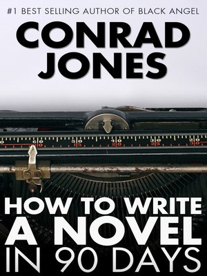 cover image of How to Write a Novel in 90 Days